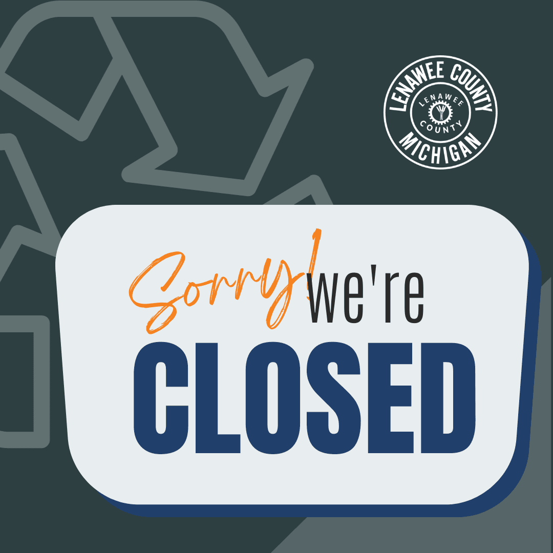 The recycling drop off site is closed for maintenance