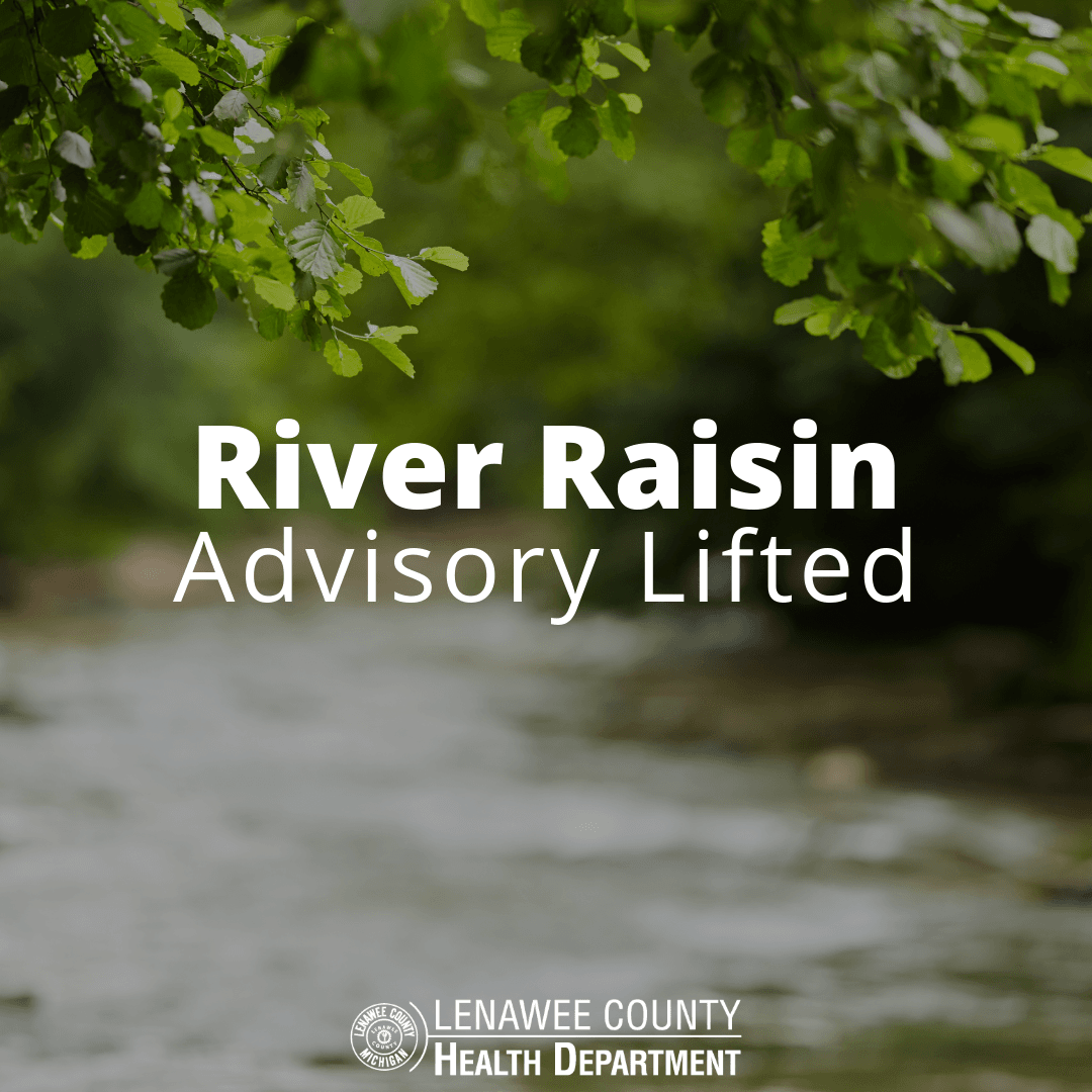 River Raisin Advisory Lifted