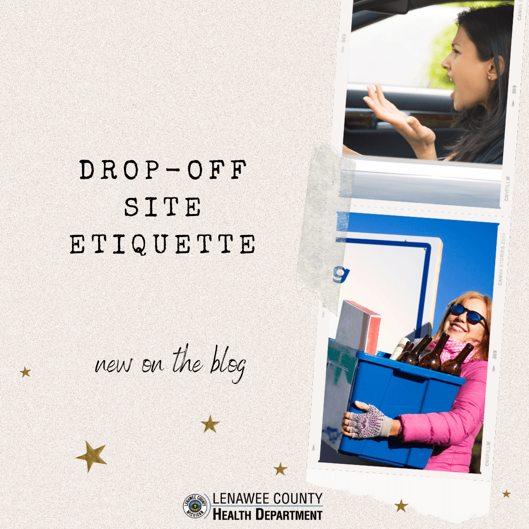 drop off site etiquette