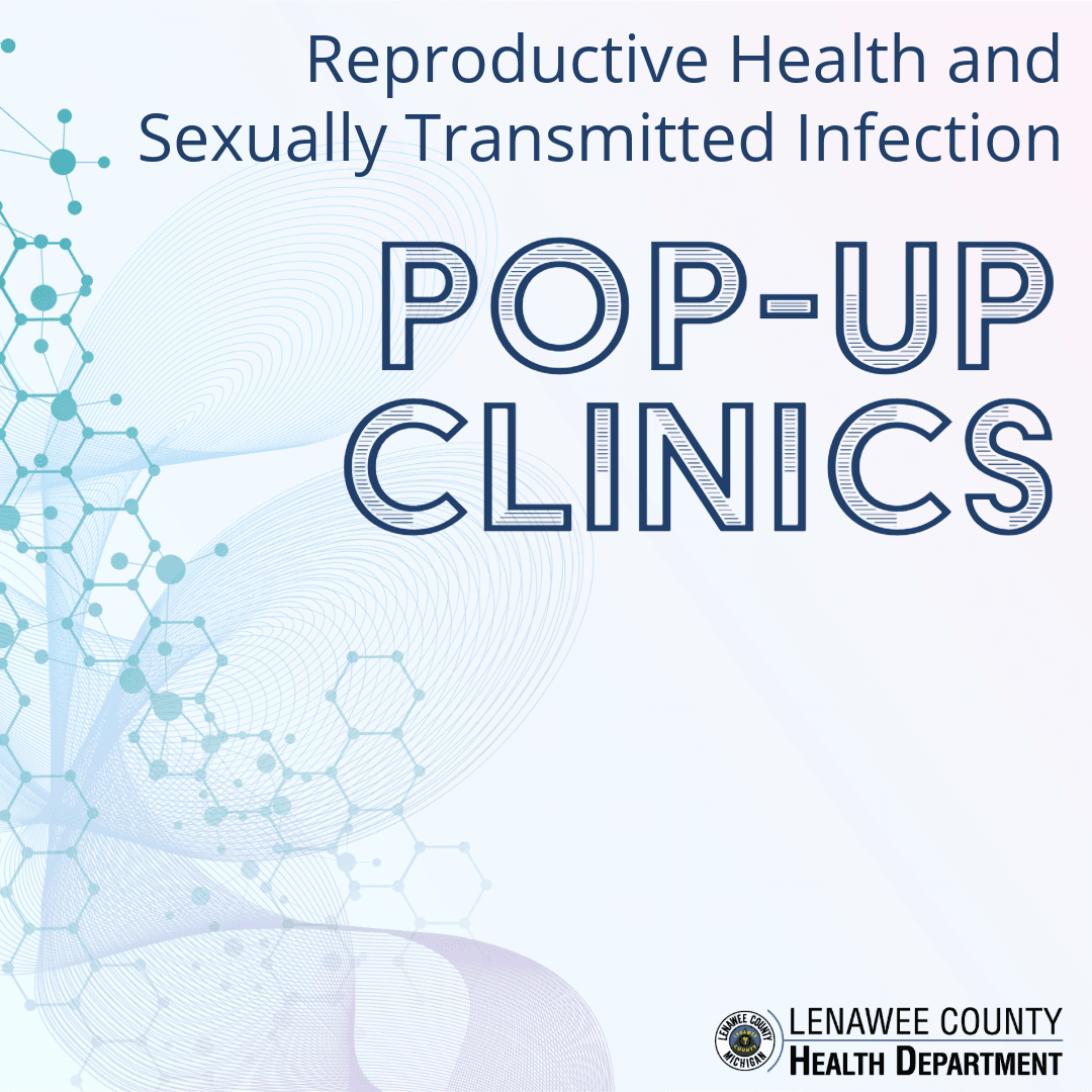 Upcoming Reproductive Health and STI Pop-Up Clinics