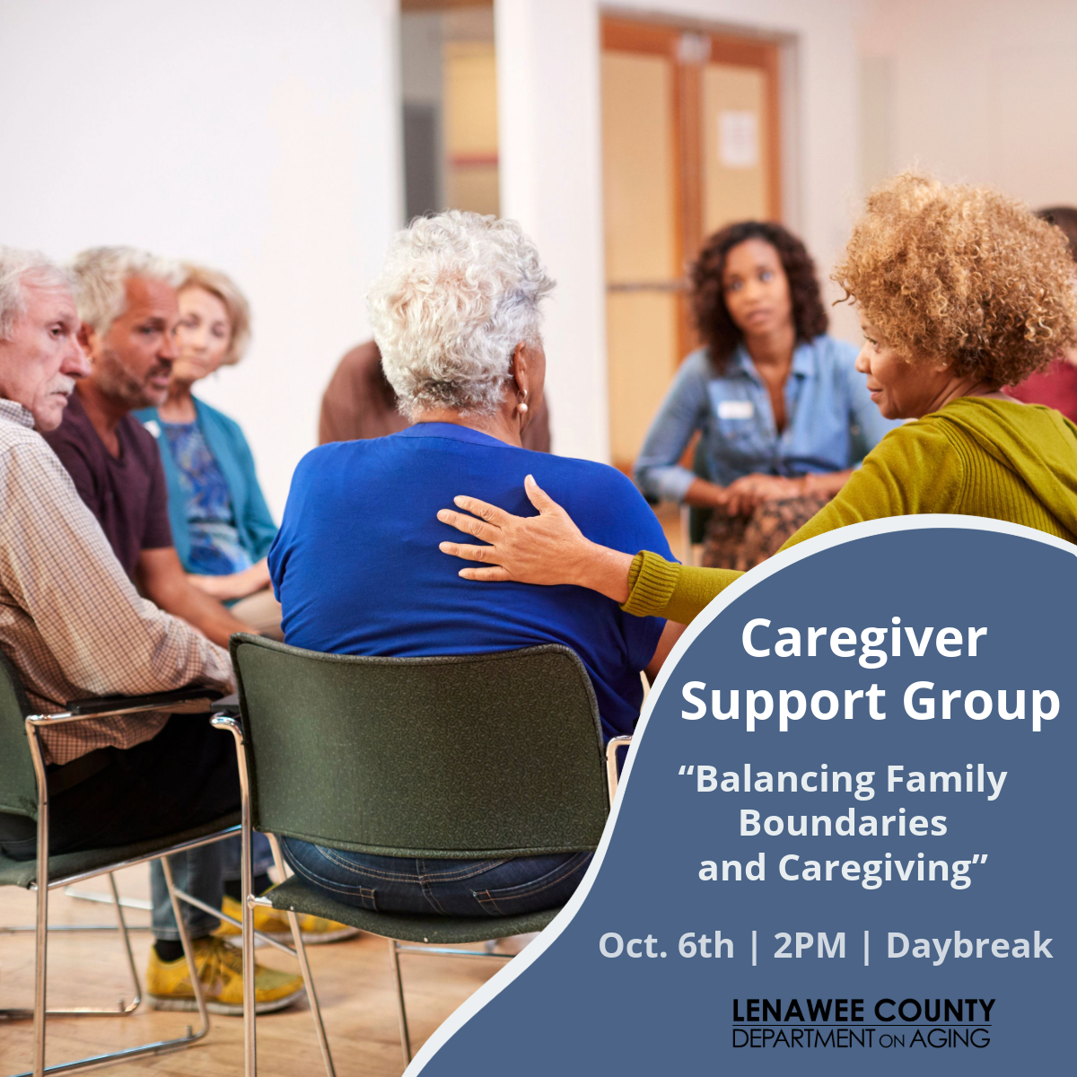 Caregiver Support Group Oct. 6th 2pm Daybreak