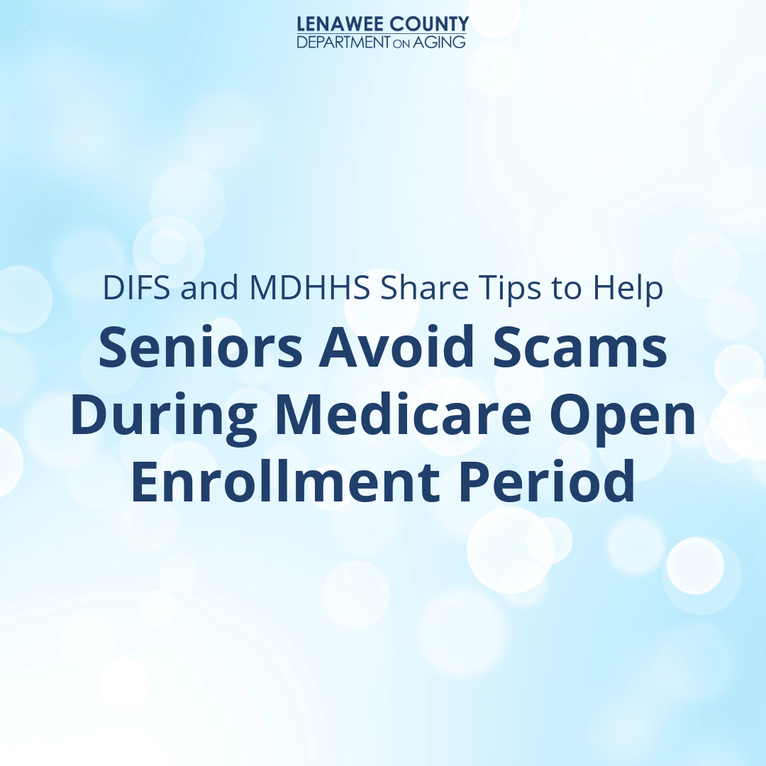 DIFS MDHHS Medicare Scam Avoidance