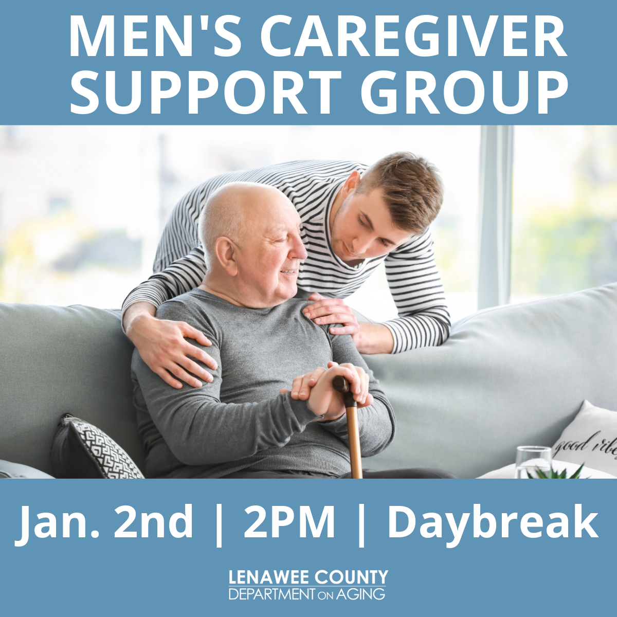 Men's Caregiver Support Group 1/2/2026